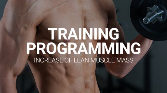 Training programming - increase of lean muscle mass